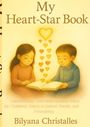 Bilyana Christalles: My Heart-Star Book, Buch