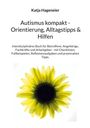 Katja Hageneier: Autismus kompakt / Orientierung, Alltagstipps & Hilfen, Buch