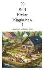 : 99 Kita Kinder Klugheiten, Buch
