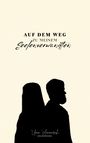 Umm Ammarah: Auf dem Weg zu meinem Seelenverwandten, Buch