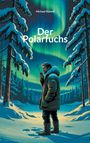 Michael Ruland: Der Polarfuchs, Buch