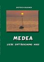 Dietrich Volkmer: Medea, Buch
