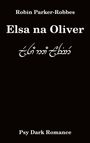 Robin Parker-Robbes: Elsa na Oliver, Buch