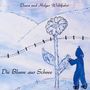 Diana und Holger Wohlfahrt: Die Blume aus Schnee, Buch