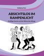 Salbjörg Hotz: Absichtslos im Rampenlicht, Buch