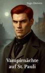 "Vampirnächte auf St. Pauli", Ingo Dreven. Illustration eines Mannes mit rotem Haar, Nachtkulisse mit Mond und alten Gebäuden.