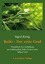 Sigrid König: Reiki - Der erste Grad, Buch