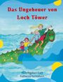 Katharina Nachtsheim: Das Ungeheuer von Loch Töwer, Buch
