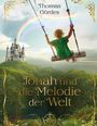 Thomas Gördes: Jonah und die Melodie der Welt, Buch
