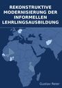 Text: "Rekonstruktive Modernisierung der informellen Lehrlingsausbildung". Darunter ist eine Weltkarte in Blautönen abgebildet.
