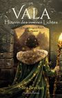 Mira Berdan: Vala - Hüterin des inneren Lichtes, Buch