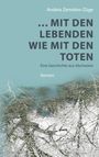 Text: "Andrea Zemskov-Züge ... MIT DEN LEBENDEN WIE MIT DEN TOTEN Eine Geschichte aus Abchasien Roman." Hintergrund: vereiste Äste.