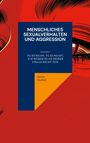 Heinz Duthel: Menschliches Sexualverhalten und Aggression, Buch