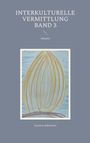 Susanne Edelmann: Interkulturelle Vermittlung Band 3, Buch