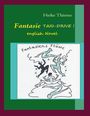 Heike Thieme: Fantasie Taxi - Drive !, Buch