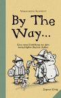 Ingmar Ehrig: By the Way..., Buch