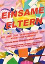 Renata Müller-Tiburtius: Einsame Eltern, Buch