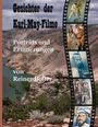 Reiner Boller: Gesichter der Karl-May-Filme, Buch