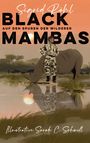 Sigrid Röhl: Black Mambas, Buch