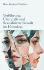 Titel: "Verführung, Übergriffe und Sexualisierte Gewalt im Horoskop". Illustration: Fragmentiertes Gesicht einer Frau.