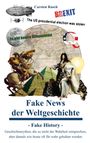 Text: „Fake News der Weltgeschichte“, „Es gibt keinen Klimawandel“, „BREXIT“. Illustration von historischen Szenen und Symbolen.