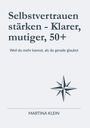 Text: "Selbstvertrauen stärken - Klarer, mutiger, 50+" und "Weil du mehr kannst, als du gerade glaubst." Darunter Kompassrose.