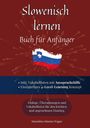 Maximilian Sebastian Wagner: Slowenisch lernen - Buch für Anfänger, Buch