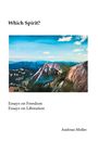 Andreas Müller: Which Spirit?, Buch