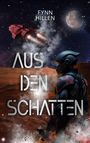 Fynn Hillen: Aus den Schatten, Buch