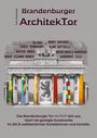 Tom Tommsen: Brandenburger ArchitekTor, Buch