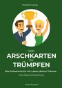 Christof Luckas: Von Arschkarten zu Trümpfen, Buch