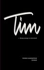 Winnie Rabenstein: Tim, Buch