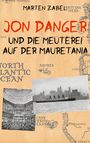 Marten Zabel: Jon Danger und die Meuterei auf der Mauretania, Buch