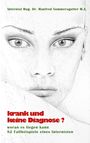 Manfred Sommersgutter: Krank und keine Diagnose?, Buch