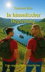 Raimund Eich: In himmlischer Begleitung, Buch