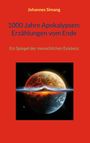 Johannes Simang: 1000 Jahre Apokalypsen: Erzählungen vom Ende, Buch
