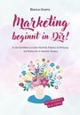Bianca Grams: Marketing beginnt in Dir!, Buch