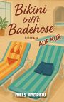 Niels Andrew: Bikini trifft Badehose, Buch