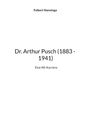 Folkert Nanninga: Dr. Arthur Pusch (1883 - 1941), Buch