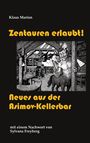 Klaus Marion: Zentauren erlaubt!, Buch