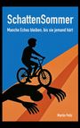Martin Peitz: SchattenSommer, Buch