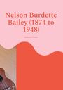 "Nelson Burdette Bailey (1874 to 1948)" und "Andreas Fischer". Grauer Hintergrund, grünes Formelement.