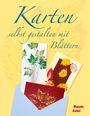 : Karten selbst gestalten mit Blättern, Buch