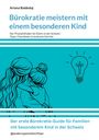 Ariana Baldedaj: Bürokratie meistern mit einem besonderen Kind, Buch