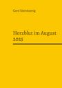 Gerd Steinkoenig: Herzblut im August 2025, Buch