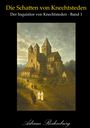 Adrian Rodenburg: Die Schatten von Knechtsteden, Buch