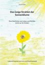 Claudia Otto: Das ewige Strahlen der Sonnenblume, Buch