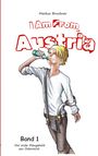 Markus Bruckner: I Am From Austria, Buch