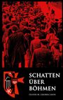 Oliver Gruber-Lavin: Schatten über Böhmen, Buch