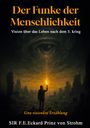 F. E. Eckard Prinz von Strohm: Der Funke der Menschlichkeit, Buch